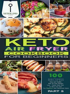 cover image of Keto Air Fryer Cookbook For Beginners Part 2